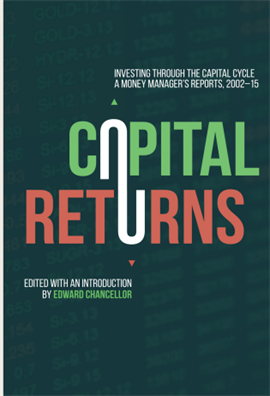 Capital Returns Investing Through the Capital Cycle